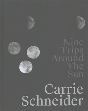 Bild des Verkufers fr Nine Trips Around the Sun : Selected Works From 2005 to 2015 zum Verkauf von GreatBookPrices