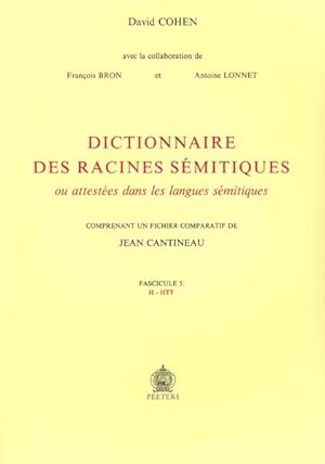 Seller image for Dictionnaire Des Racines Semitiques : Ou Attestees Dans Les Langues Semitiques: Fascicule 5: H-htt -Language: French for sale by GreatBookPrices