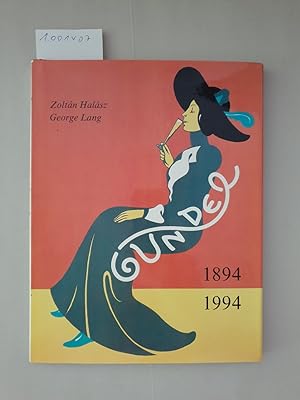 Seller image for Gundel : 1894 - 1994 : for sale by Versand-Antiquariat Konrad von Agris e.K.