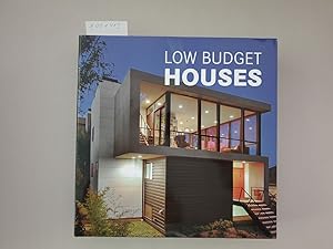 Seller image for Low Budget Houses: Englisch, Franzsisch, Deutsch for sale by Versand-Antiquariat Konrad von Agris e.K.