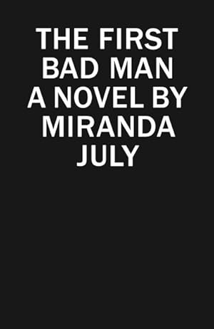 Seller image for First Bad Man for sale by GreatBookPrices