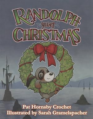Seller image for Randolph Saves Christmas for sale by GreatBookPrices