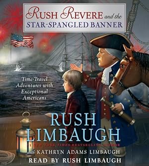 Seller image for Rush Revere and the Star-Spangled Banner : Time-travel Adventures With Exceptional Americans for sale by GreatBookPrices