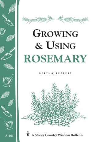 Immagine del venditore per Growing and Using Rosemary venduto da GreatBookPrices