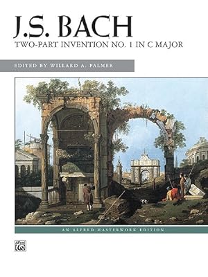 Seller image for J. S. Bach : Two-Part Invention No.1 in C Major for sale by GreatBookPrices