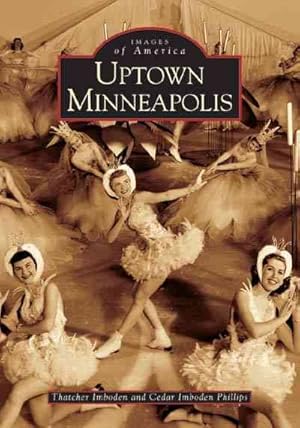 Seller image for Uptown Minneapolis for sale by GreatBookPrices
