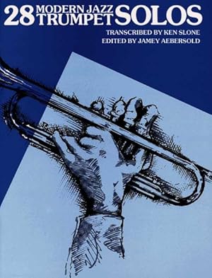 Seller image for 28 Modern Jazz Trumpet Solos for sale by GreatBookPrices