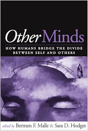Seller image for Other Minds : How Humans Bridge the Divide Between Self and Others for sale by GreatBookPrices