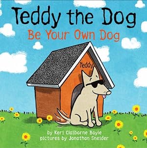 Seller image for Be Your Own Dog for sale by GreatBookPrices