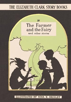 Seller image for Farmer and the Fairy : And Other Stories for sale by GreatBookPrices