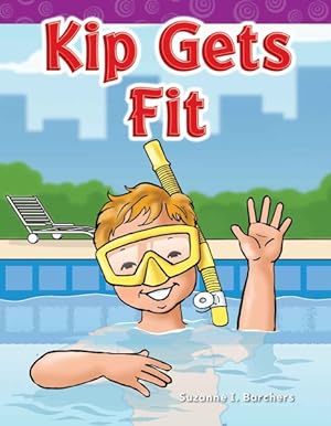 Seller image for Kip Gets Fit : Short Vowel Storybooks for sale by GreatBookPrices