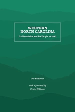 Seller image for Western North Carolina : Its Mountains and Its People to 1880 for sale by GreatBookPrices