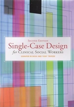 Seller image for Single-Case Design for Clinical Social Workers for sale by GreatBookPricesUK