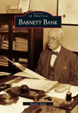 Imagen del vendedor de Images of America : Barnett Bank a la venta por GreatBookPrices