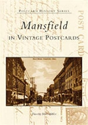 Seller image for Mansfield in Vintage Postcards for sale by GreatBookPrices