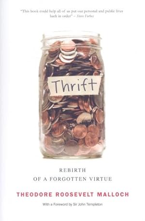 Immagine del venditore per Thrift : Rebirth of a Forgotten Virtue venduto da GreatBookPrices