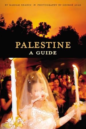 Bild des Verkufers fr Palestine : A Guide zum Verkauf von GreatBookPrices