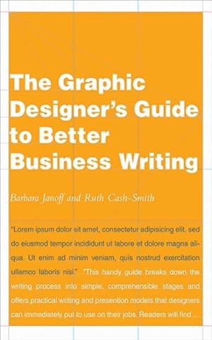 Seller image for Graphic Designer's Guide to Better Business Writing for sale by GreatBookPrices
