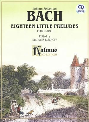 Seller image for Eighteen Little Preludes : For Piano for sale by GreatBookPrices