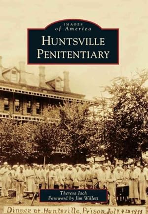 Seller image for Huntsville Penitentiary for sale by GreatBookPrices
