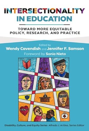 Immagine del venditore per Intersectionality in Education : Toward More Equitable Policy, Research, and Practice venduto da GreatBookPrices