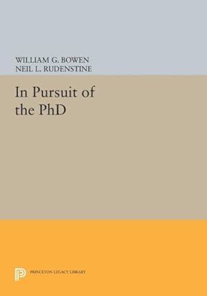 Seller image for In Pursuit of the Phd for sale by GreatBookPrices