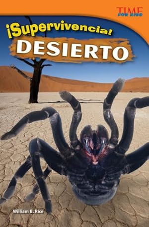 Immagine del venditore per Supervivencia! Desierto (Survival! Desert) -Language: spanish venduto da GreatBookPrices