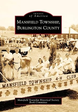 Image du vendeur pour Mansfield Township, Burlington County mis en vente par GreatBookPrices