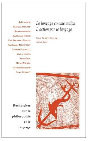 Bild des Verkufers fr Le Langage Comme Action, L'action Par Le Langage -Language: French zum Verkauf von GreatBookPrices