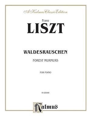 Seller image for Liszt Waldesrauschen Forest Murmors for sale by GreatBookPrices