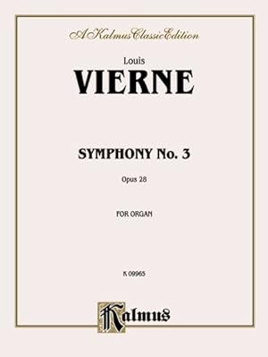Seller image for Symphony No. 3, Op. 28 Organ Solo : Kalmus Edition for sale by GreatBookPrices