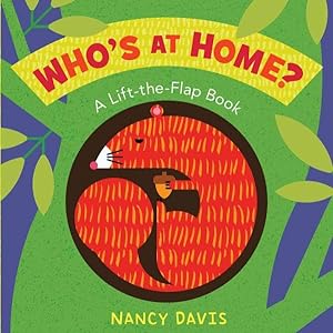 Seller image for Who's at Home? : A Lift-the-Flap Book for sale by GreatBookPrices