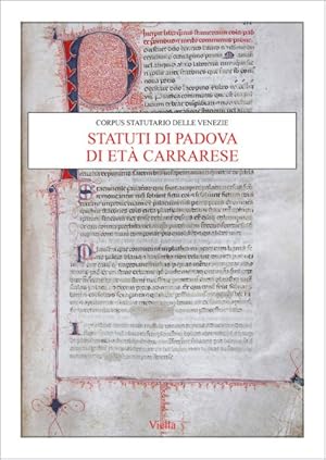 Seller image for Statuti Di Padova Di Eta Carrarese -Language: Italian for sale by GreatBookPrices
