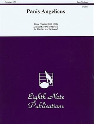 Image du vendeur pour Panis Angelicus for Clarinet : Part(s) mis en vente par GreatBookPrices