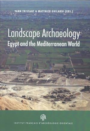 Seller image for Landscape Archaeology : Egypt and the Mediterranean World -Language: french for sale by GreatBookPrices
