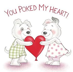 Bild des Verkufers fr You Poked My Heart! zum Verkauf von GreatBookPrices