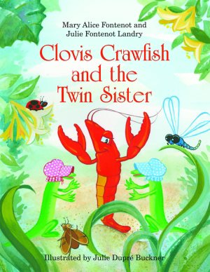 Bild des Verkufers fr Clovis Crawfish and the Twin Sister zum Verkauf von GreatBookPrices