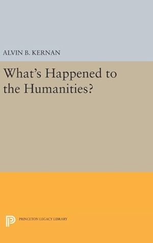 Seller image for What's Happened to the Humanities? for sale by GreatBookPrices