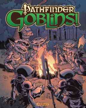 Bild des Verkufers fr Pathfinder : Goblins! zum Verkauf von GreatBookPrices
