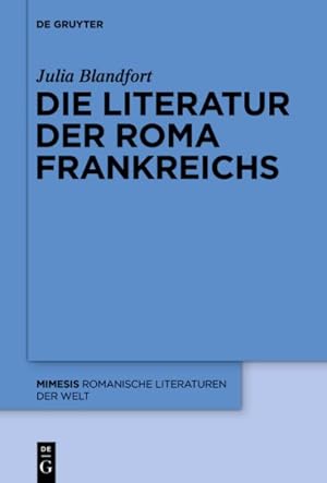 Image du vendeur pour Die Literatur Der Roma Frankreichs -Language: german mis en vente par GreatBookPrices
