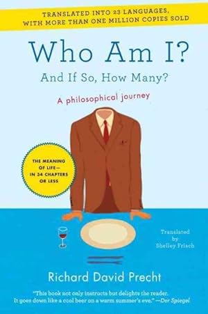 Seller image for Who Am I? : And If So, How Many?, A Philosophical Journey for sale by GreatBookPrices