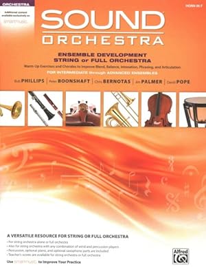 Seller image for Sound Orchestra - Ensemble Development String or Full Orchestra : Warm-up Exercises and Chorales to Improve Blend, Balance, Intonation, Phrasing, and Articulation for sale by GreatBookPrices