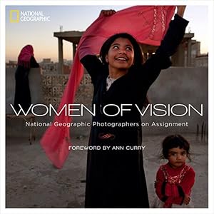 Seller image for Women of Vision : National Geographic Photographers on Assignment for sale by GreatBookPrices