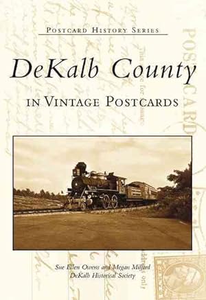 Imagen del vendedor de DeKalb County In Vintage Postcards a la venta por GreatBookPrices