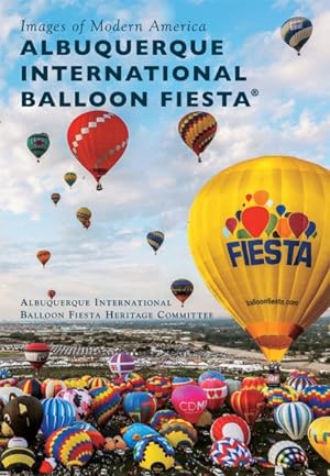 Seller image for Albuquerque International Balloon Fiesta for sale by GreatBookPrices