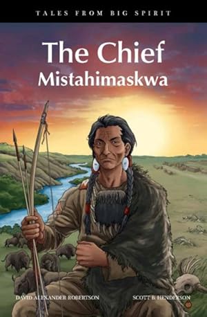 Seller image for Chief Mistahimaskwa for sale by GreatBookPrices