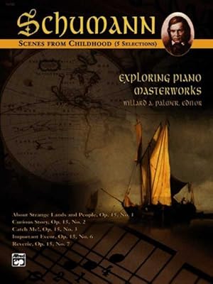 Seller image for Exploring Piano Masterworks, Scenes from Childhood 5 Selections : Alfred Masterwork Edition for sale by GreatBookPrices
