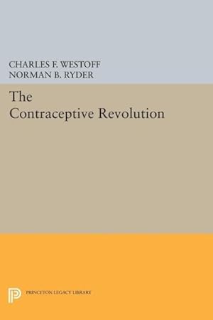 Image du vendeur pour Contraceptive Revolution mis en vente par GreatBookPrices