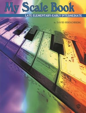 Seller image for My Scale Book : Late Elementary-Early Intermediate for sale by GreatBookPrices