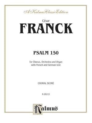 Image du vendeur pour Psalm 150 : Kalmus Edition -Language: french mis en vente par GreatBookPrices